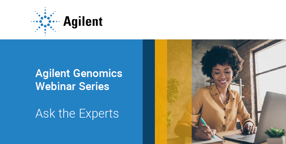 Agilent Genomics Webinar Series Ask the Experts | Altium International ...
