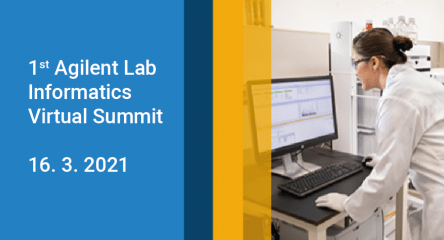 1st Agilent Lab Informatics Virtual Summit