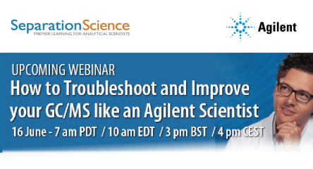 How to Troubleshoot and Improve your GC/MS like an Agilent Scientist